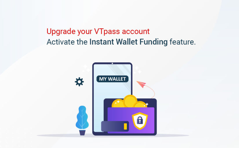Upgrade your VTpass account with VTpass Instant Wallet Funding